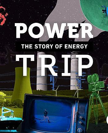 Power Trip: The Story of Energy Season 2