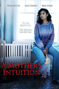 A Mother's Intuition