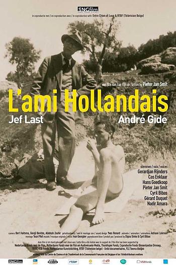 L'ami Hollandais, Jef Last & André Gide