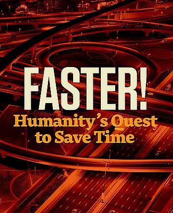 Faster! Humanity's Quest to Save Time Season 1