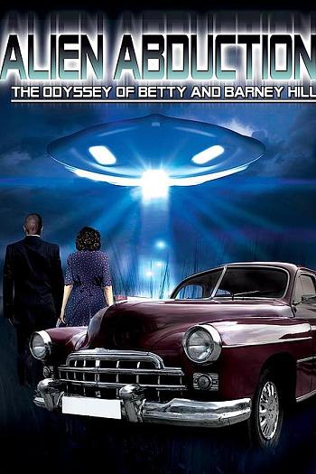 Alien Abduction: The Odyssey of Betty and Barney Hill