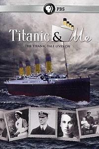 Titanic and Me