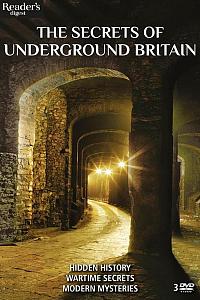 The Secrets of Underground Britain Season 1