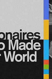 The Billionaires Who Made Our World Season 1