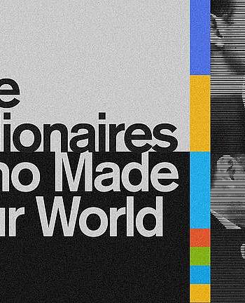 The Billionaires Who Made Our World Season 1