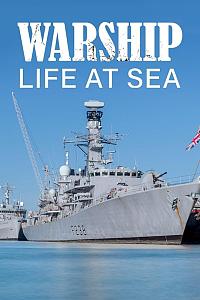 Warship: Life at Sea Season 2