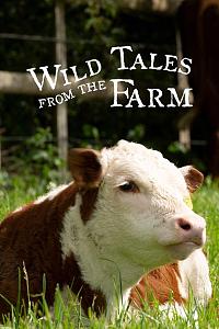 Wild Tales from the Farm Season 1