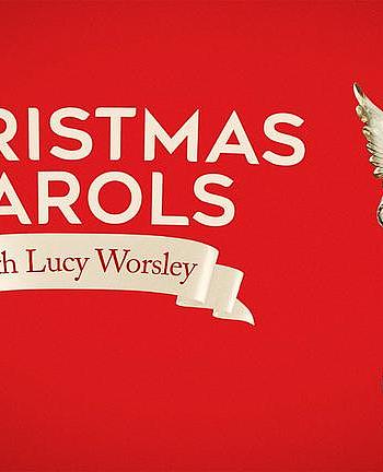 Christmas Carols with Lucy Worsley