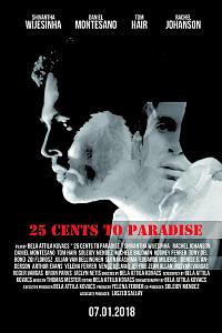 25 Cents to Paradise