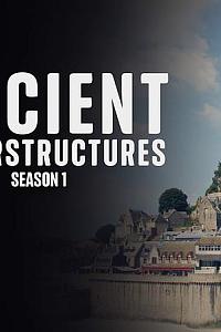 Ancient Superstructures Season 1