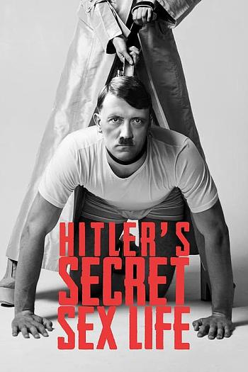 Hitlers Secret Sex Life 第1季 第一季