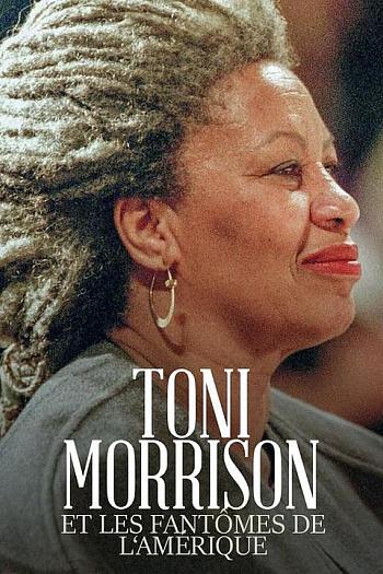 Toni Morrison et les fantômes de l'Amérique