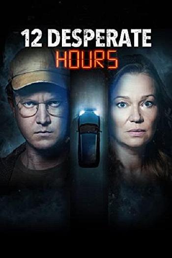 12 Desperate Hours