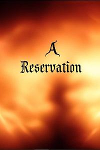 A Reservation