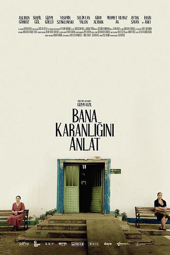 Bana Karanligini Anlat