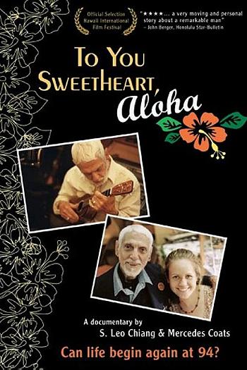 To You Sweetheart, Aloha