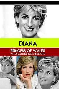 Everlasting - An Unauthorized Tribute to Diana, Princess of Wales'