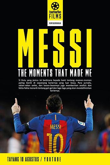 Messi: The Moments that Made Me