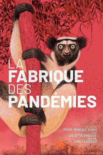 La fabrique des pandémies