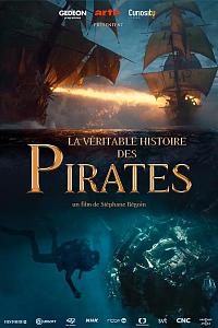 La véritable histoire des pirates