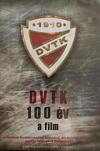 DVTK 100 Years