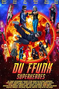 Du Ffunk Superheroes