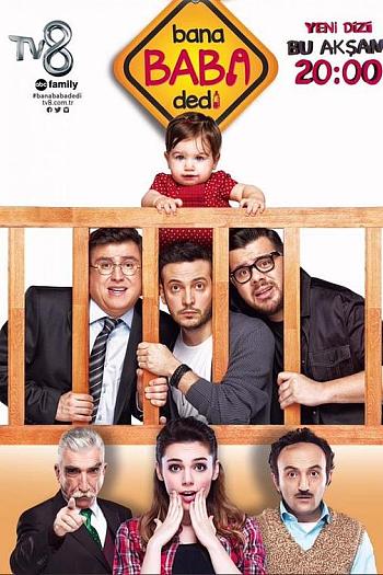 Bana Baba Dedi (2015)