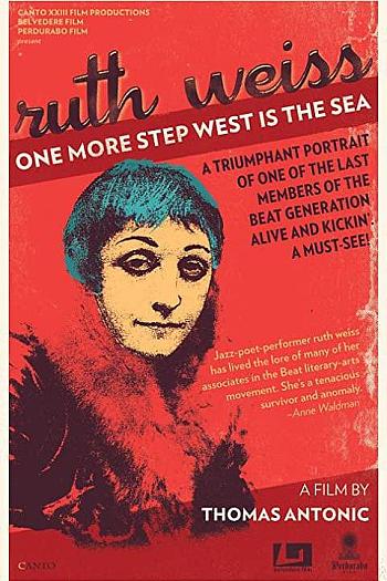 One More Step West is the Sea: Ruth Weiss