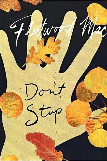 Fleetwood Mac: Don't Stop