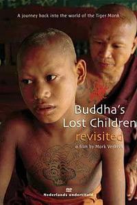 Buddha's Lost Children Revisited