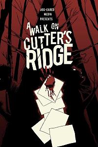 A Walk on Cutters Ridge