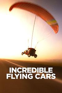 Incredible Flying Cars Season 1