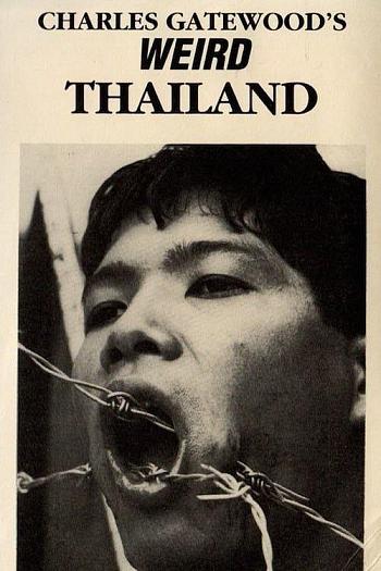 Charles Gatewood’s Weird Thailand