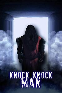 Knock Knock Man