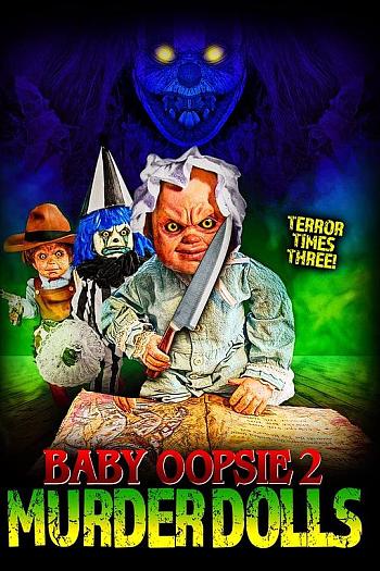 Baby Oopsie: Murder Dolls