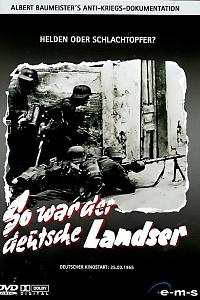 So war der deutsche Landser