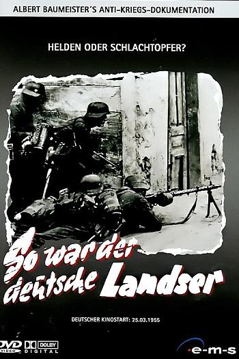 So war der deutsche Landser