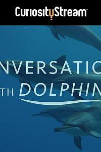 Conversations With Dolphins Season 1