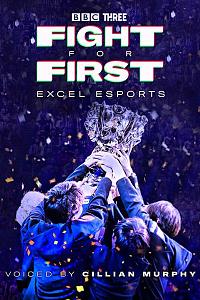 Fight for First: Excel Esports