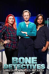 Bone Detectives: Britain's Buried Secrets Season 1