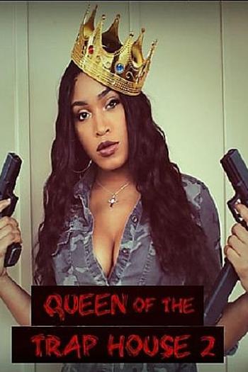 Queen of the Trap House 2: Taking the Throne