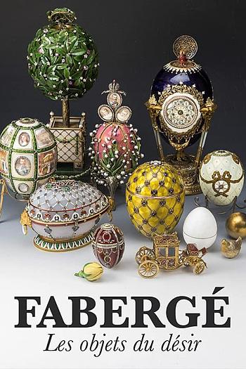 Fabergé: les objets du désir