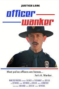 Officer Wanker