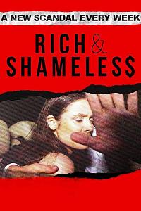 Rich & Shameless Season 1