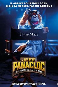 Jeff Panacloc : À la poursuite de Jean-Marc