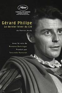 Gérard Philipe, le dernier hiver du Cid