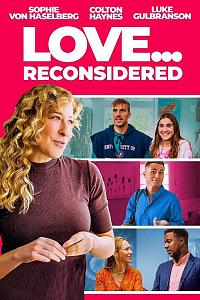 Love... Reconsidered