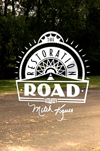 The Restoration Road with Mitch Kruse