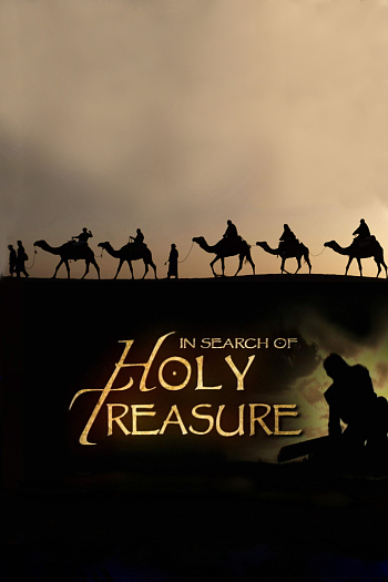 In Search of Holy Treasure