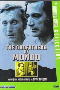 The Godfathers of Mondo